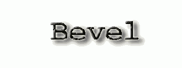  Inner Bevel     Drop Shadow