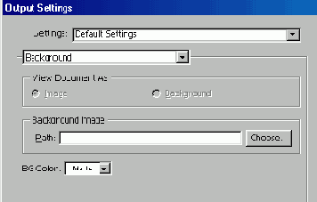    Output Settings   Background